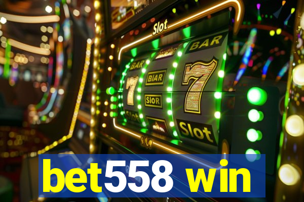 bet558 win